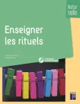 Enseigner les rituels